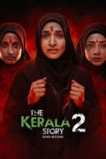The Kerala Story 2 Goes Beyond (2026)